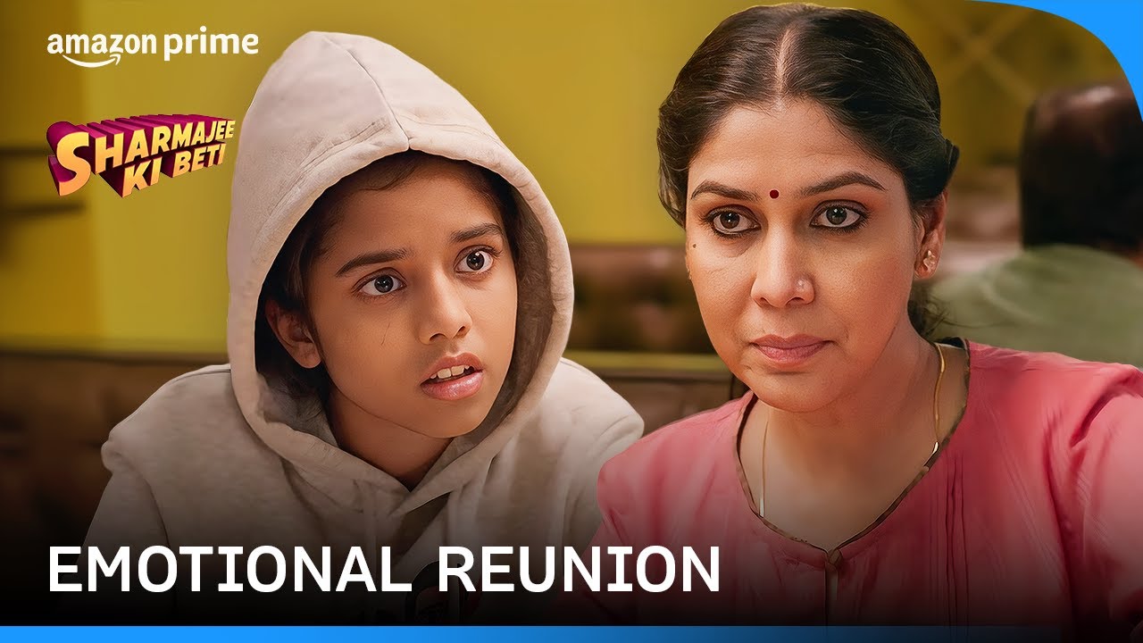 Mother And Daughter's Emotional Reunion | Sakshi Tanwar | Sharmajee Ki Beti | Prime Video India