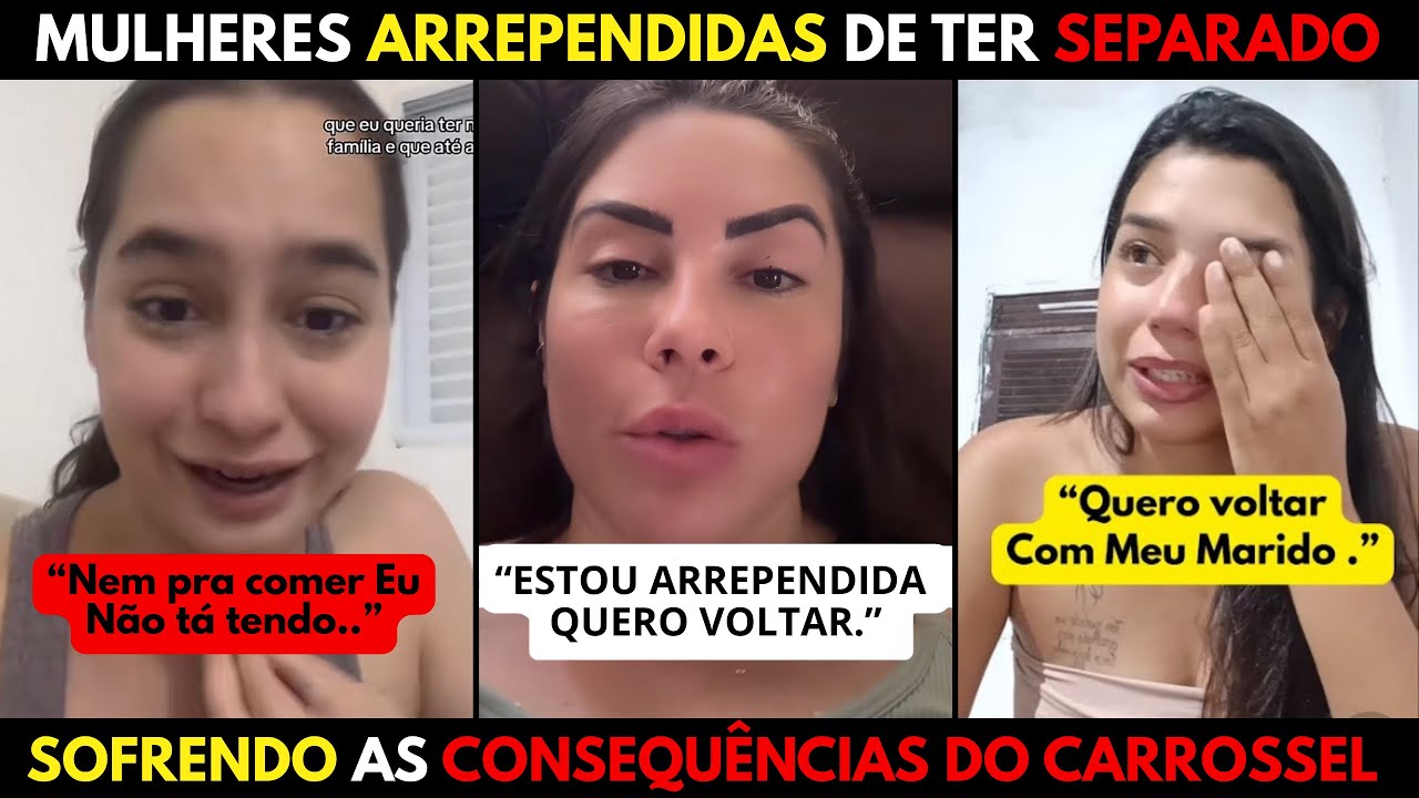 MULHERES ARREPENDIDAS DE TER SEPARADO, AGORA VIVEM CHORAM QUERENDO VOLTAR 