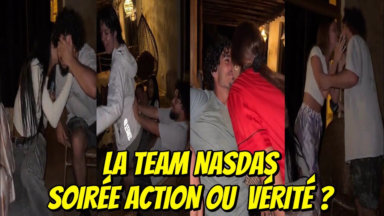 NASDAS SOIRÉE ACTION OU VÉRITÉ ? #nasdas #teamnasdas #nasdasstory #zanzibar