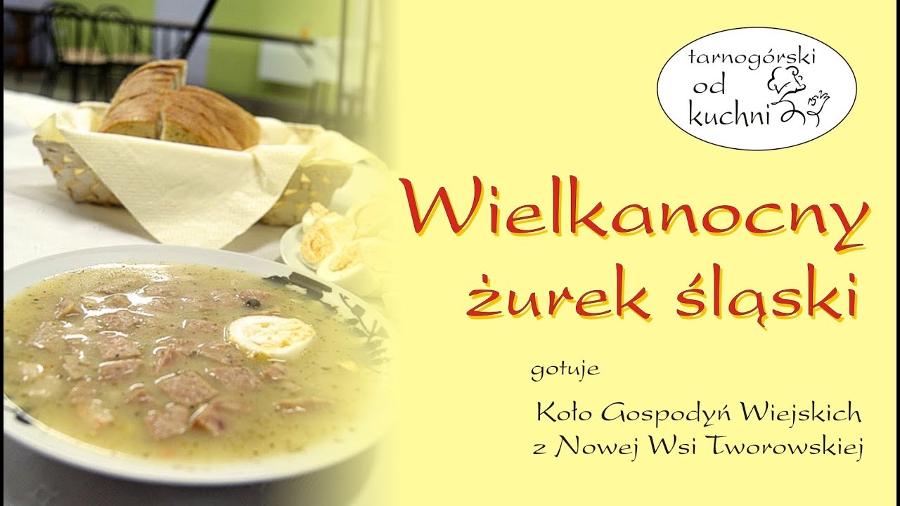 Wielkanocny Żurek Śląski