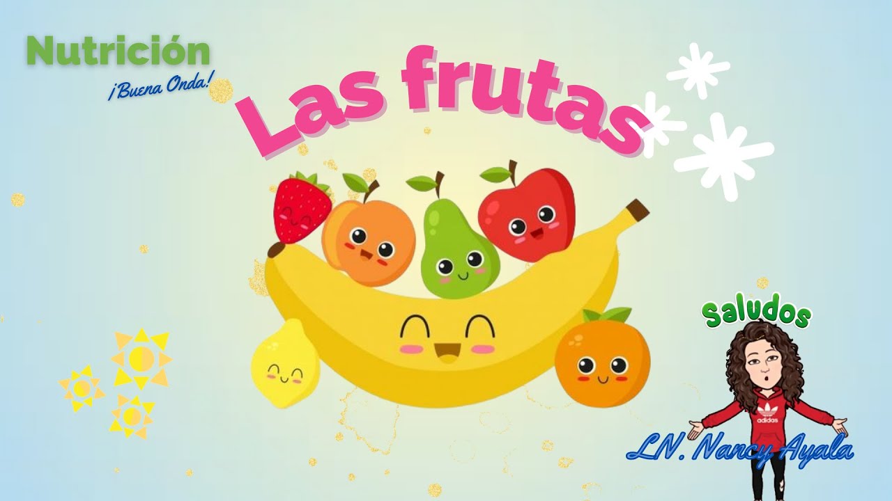 Subgrupo de las frutas, nutrición y alimentación saludable para niños