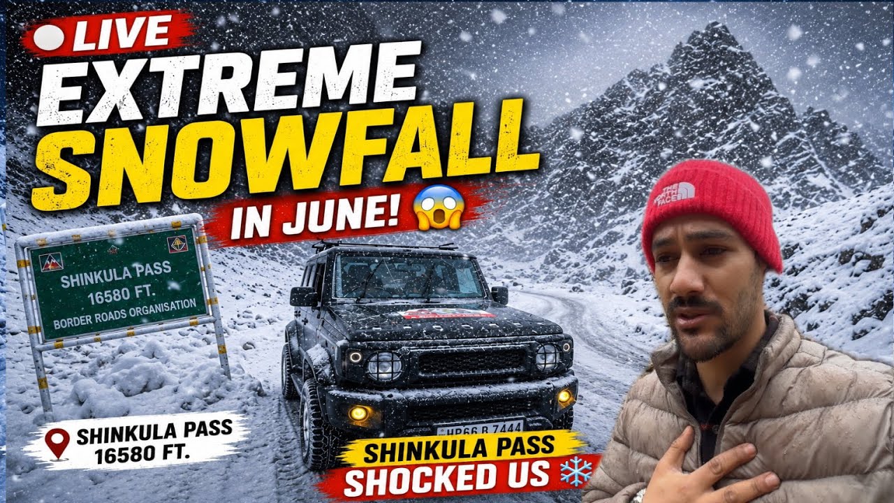 Extreme Snowfall in June! 😳 | Shinkula Pass Shocked Us ❄️