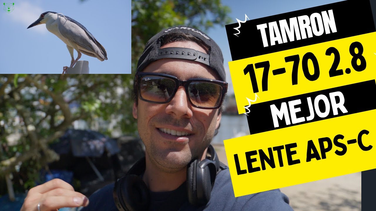 TAMRON 17-70 2.8 MEJOR LENTE APC-S