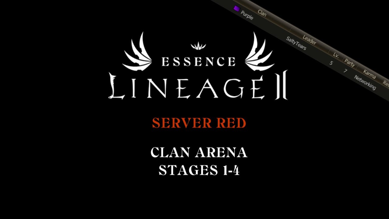 [EU] Lineage 2 Essence, Clan Arena Stages 1-4