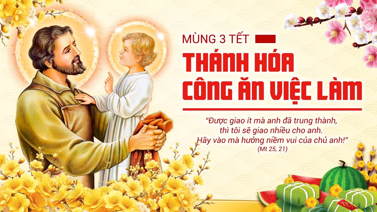 THÁNH LỄ MÙNG 3 TẾT | 5h00' Sáng 19/02/2026- THÁNH HÓA CÔNG ĂN VIỆC LÀM - GIÁO XỨ NINH PHÁT