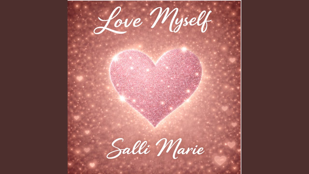 Love Myself