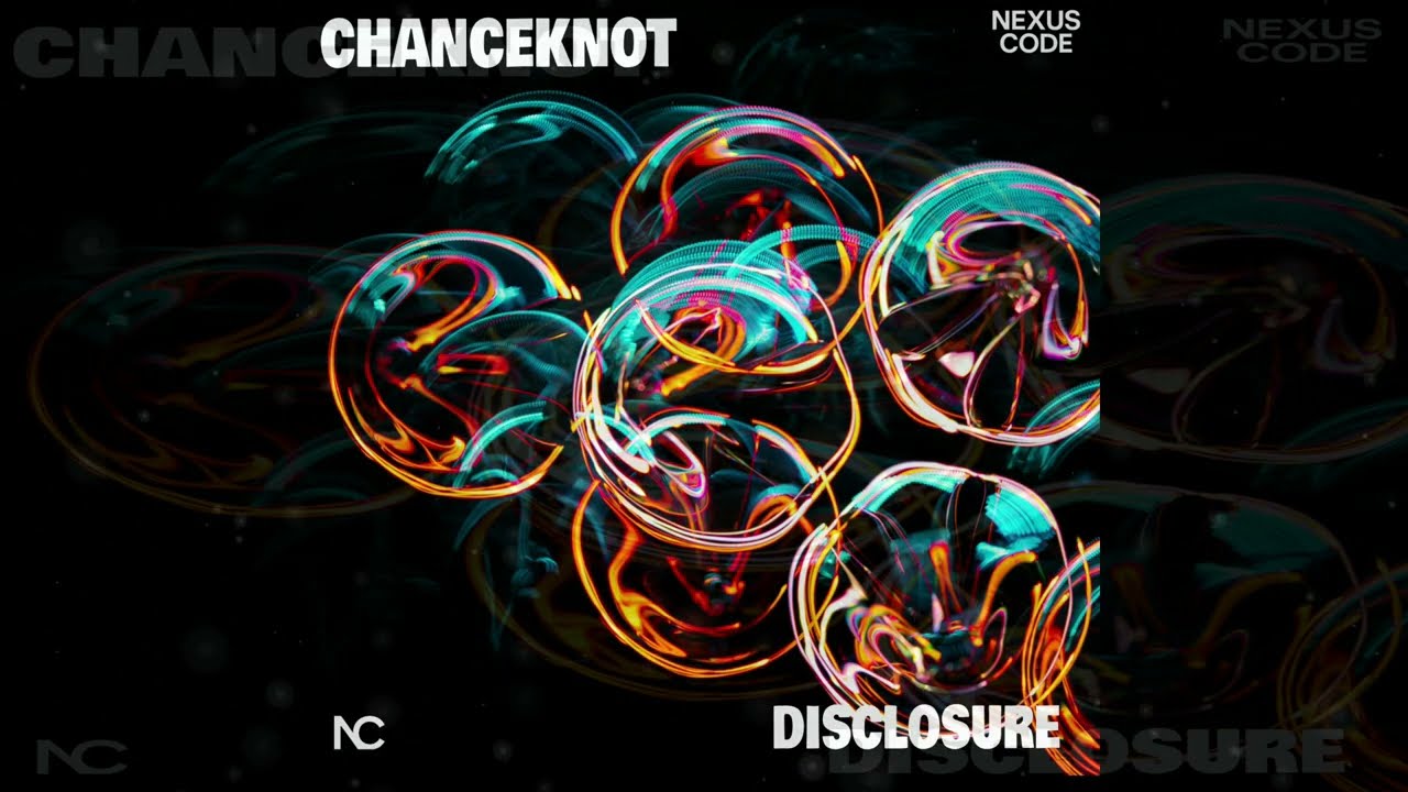 CHANCEKNOT - Disclosure (Official Visualizer)