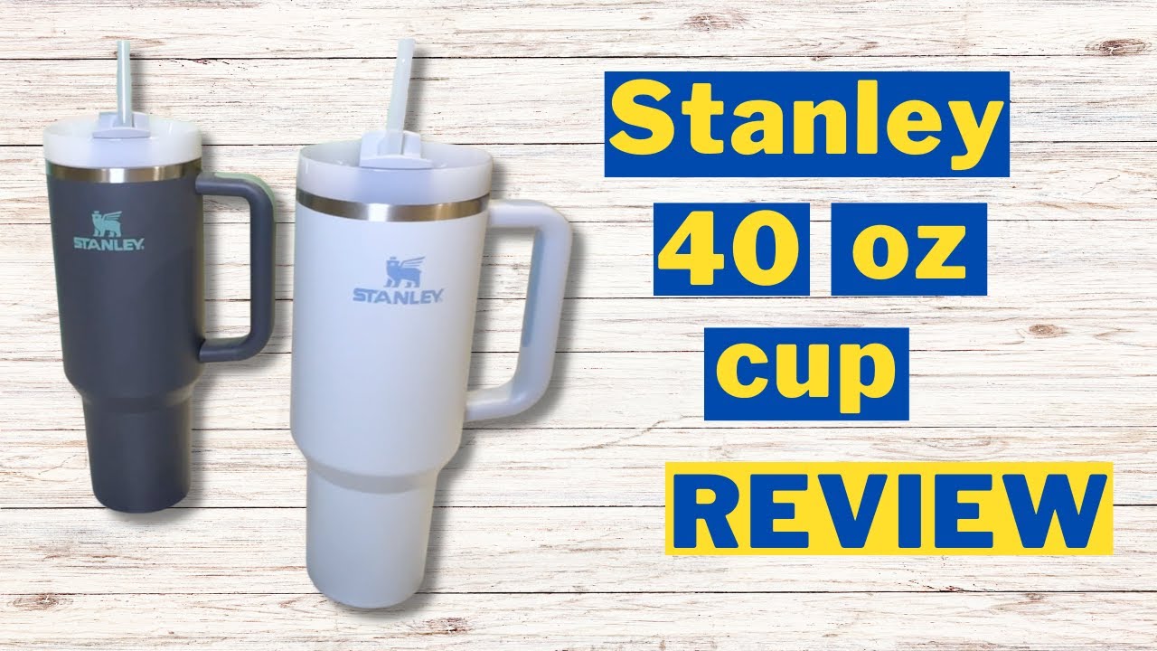 Stanley Quencher Cup Review - Is This  40oz Tumbler Worth The Hype?