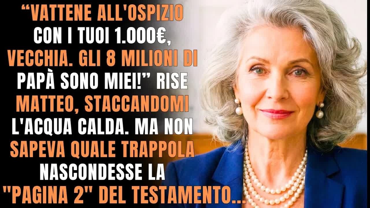 Mio figlio rise： ＂Ti spettano solo 1 000€, vecchia＂  Ma non sapeva che il testamento di suo padr