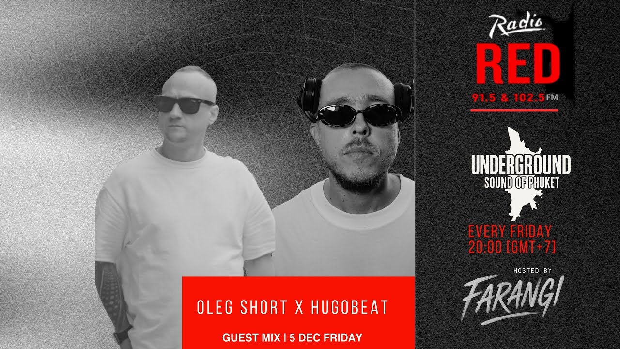 Hugobeat x Oleg Short Guest Mix @ USOP Radio Show on Radio Red Phuket 5/12/2025
