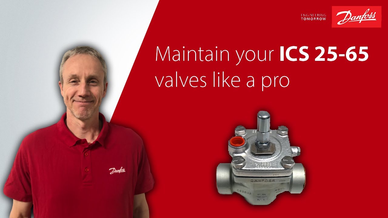 Efficient Service of Danfoss ICS 25-65 Pilot Operated Valves