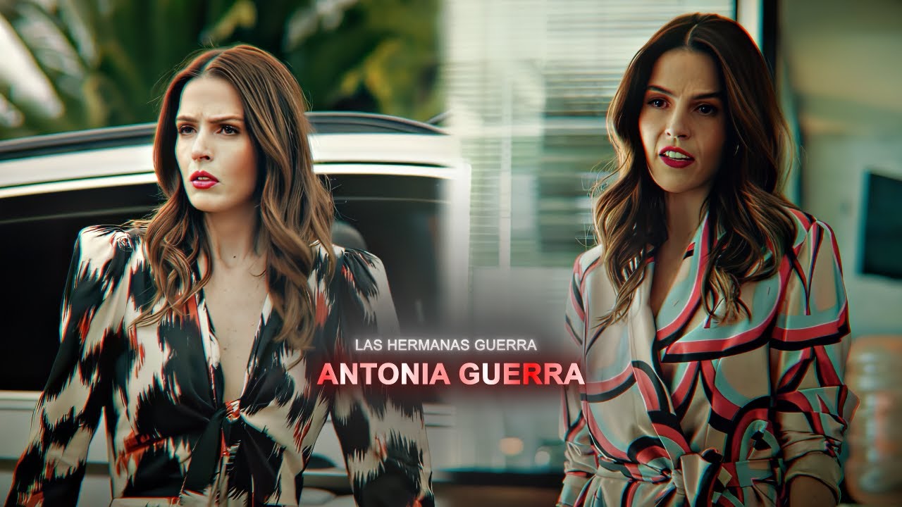 Antonia Guerra Scenepack || Las Hermanas Guerra