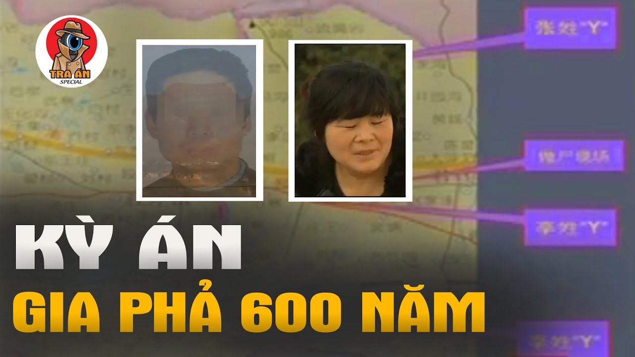 Kỳ &Aacute;n Gia Phả 600 Năm - Tra &Aacute;n