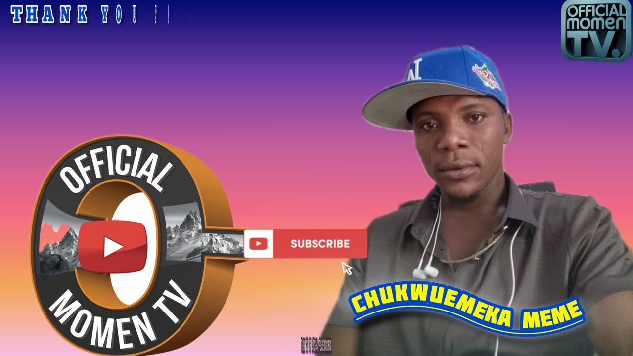 CHUKWUEMEKA MEME - track 2 Abu