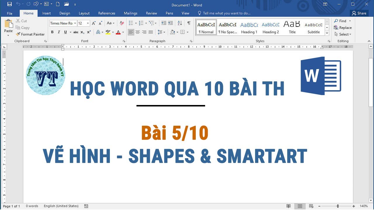 Học Word Online qua 10 bài thực hành | Bài 5/10: Vẽ hình bằng Shapes & SmartArt