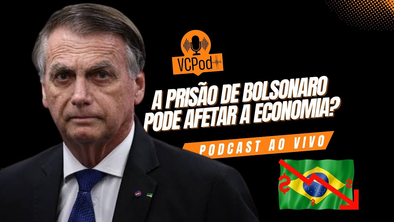 O Futuro da ECONOMIA Brasileira: E se BOLSONARO for PRESO em 2025?