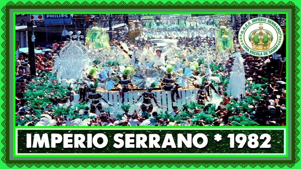 IMPÉRIO SERRANO 1982 - O 