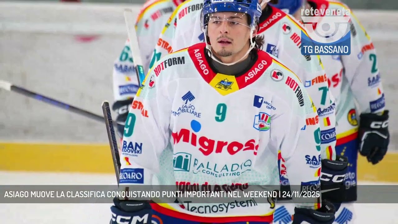 ASIAGO MUOVE LA CLASSIFICA CONQUISTANDO PUNTI IMPORTANTI NEL WEEKEND | 24/11/2025