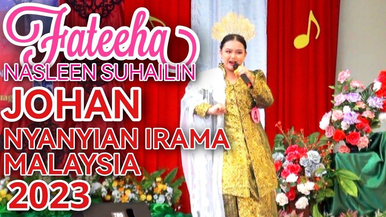 FATEEHA NASLEEN SUHAILIN JOHAN NYANYIAN IRAMA MALAYSIA (KENINGAU 2023) 