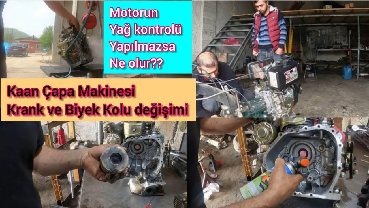 Kaan Çapa Makinesi Motorun Krank Mili ve Biyel Kolu değişimi / Yağsız Çalışan Motorun Krank Sarmış