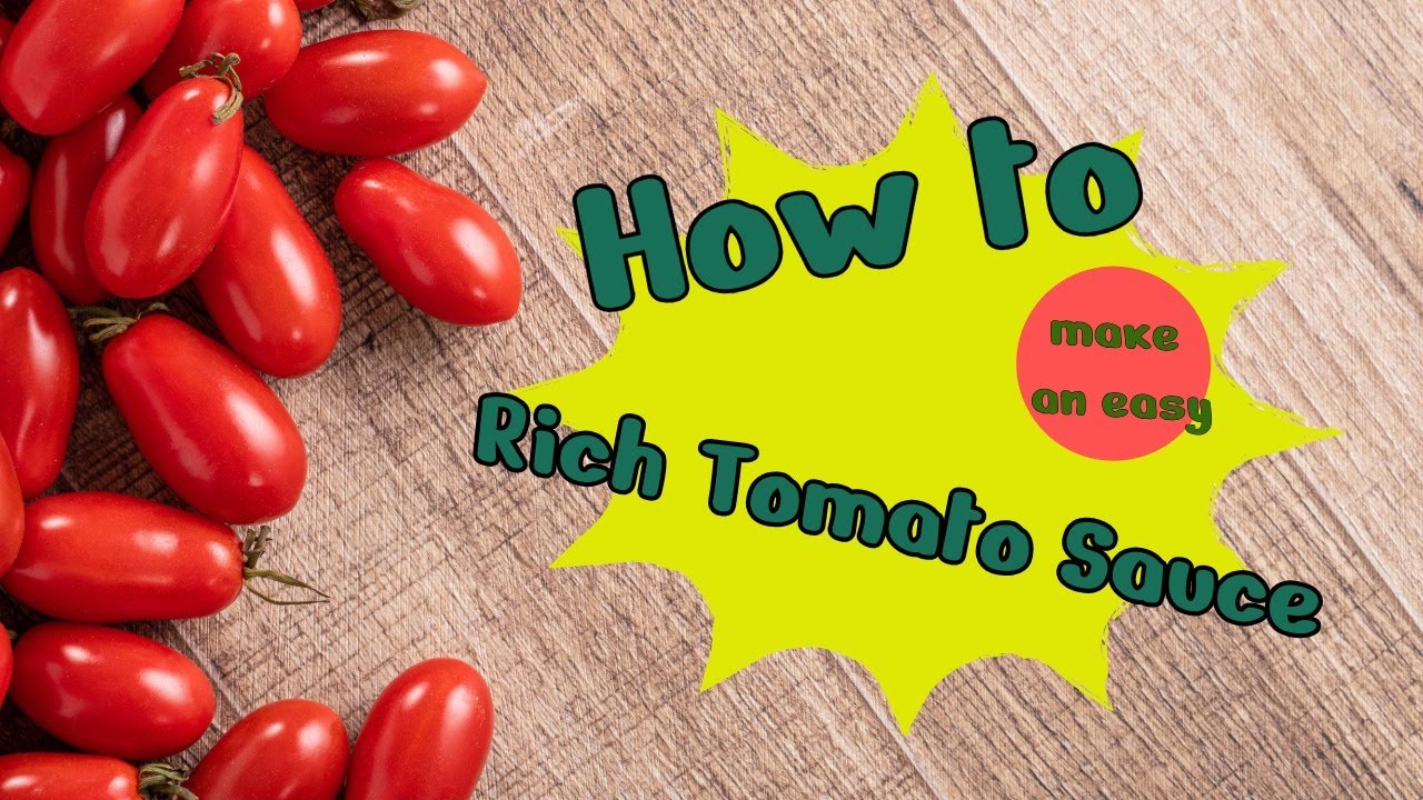 Rich Homemade Tomato Sauce