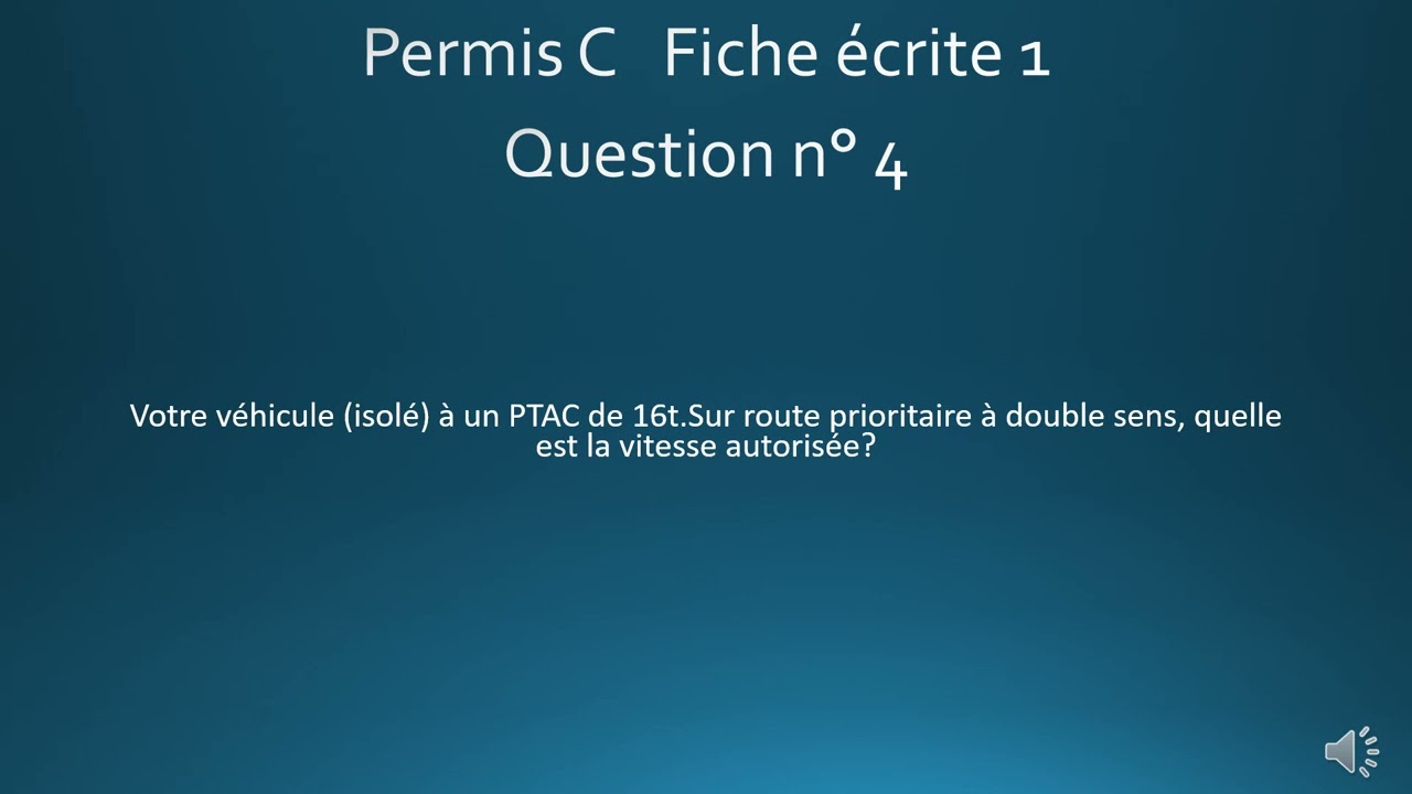 FICHE ECRITE 1  -  PERMIS C 2025   -  EVALUATION