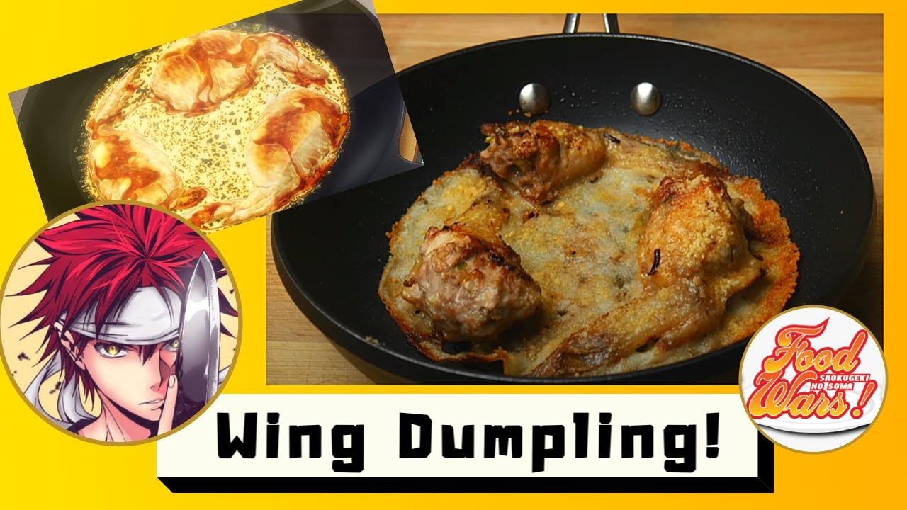FOOD WARS RECIPE #3 / Chicken Wing Gyoza by Yukihira Soma / Third Plate Episode 8