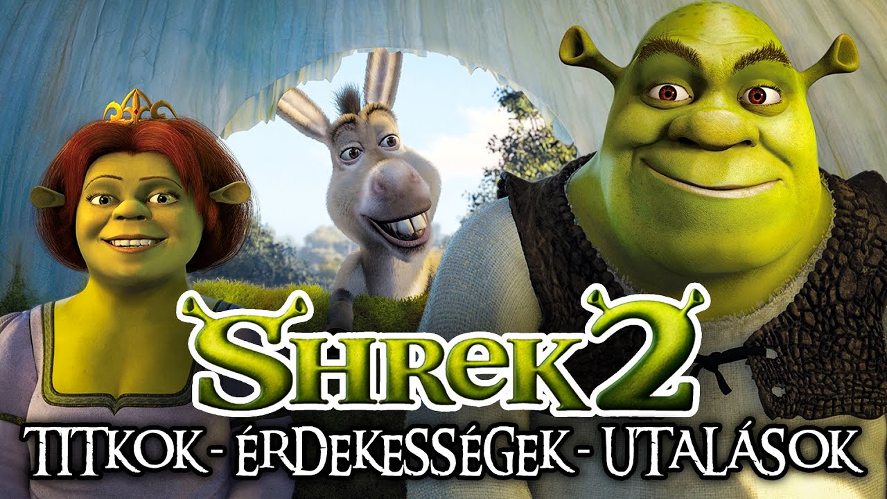 Rejtett titkok és utalások a Shrek 2 című filmből!