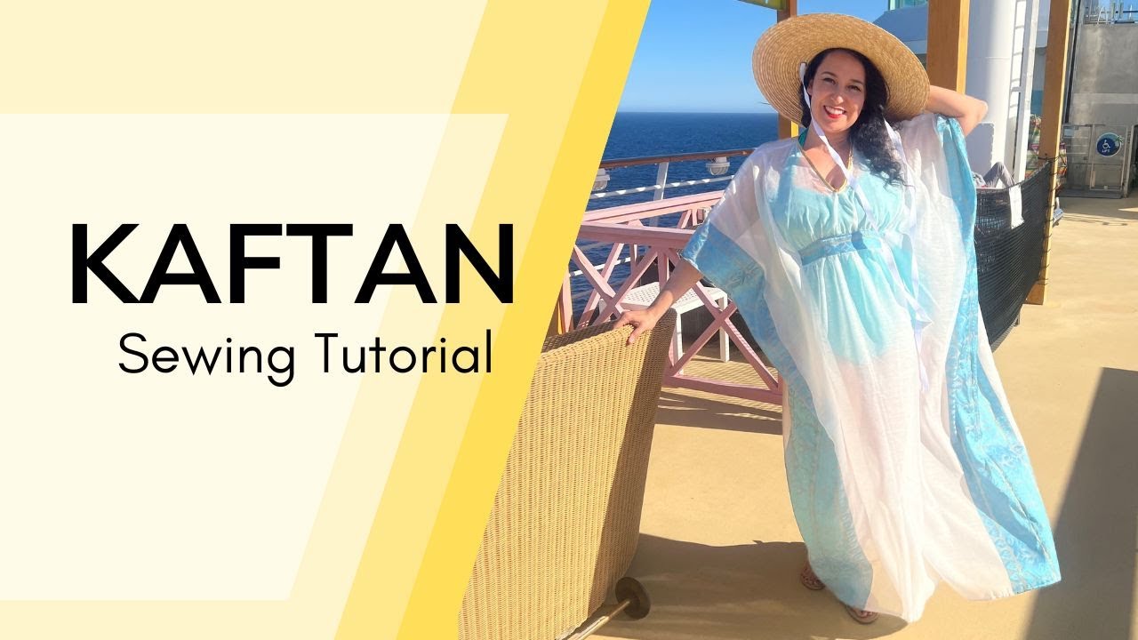 Kaftan Sewing Tutorial
