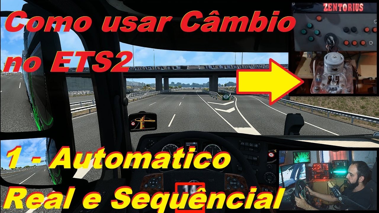 1 - Câmbio ETS2 - Como usar Câmbio Automatico Real e Sequêncial