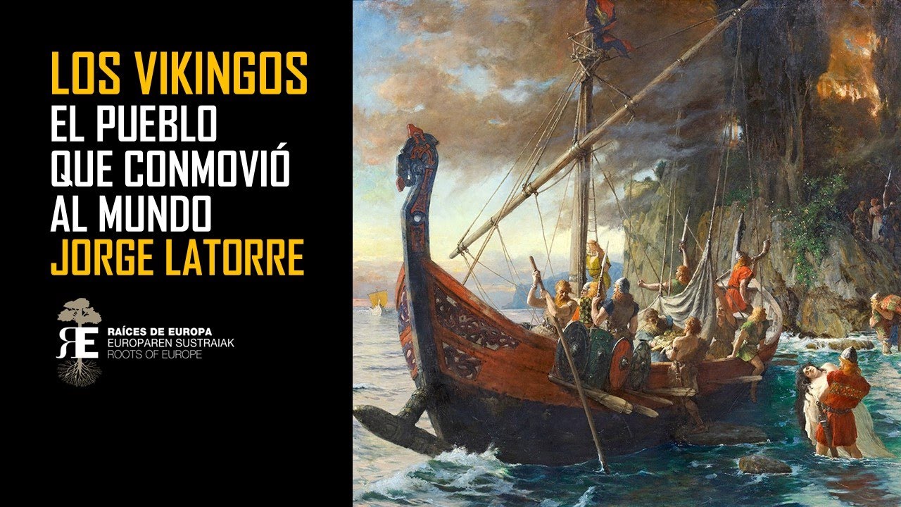 Los vikingos: el pueblo que conmovió al mundo. Mito y realidad. Jorge Latorre