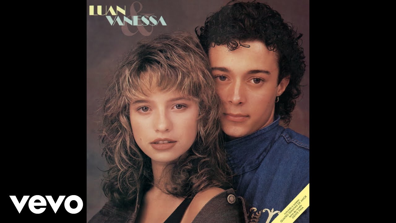 Luan & Vanessa - Quatro Semanas de Amor (Sealed With a Kiss) (Áudio Oficial)