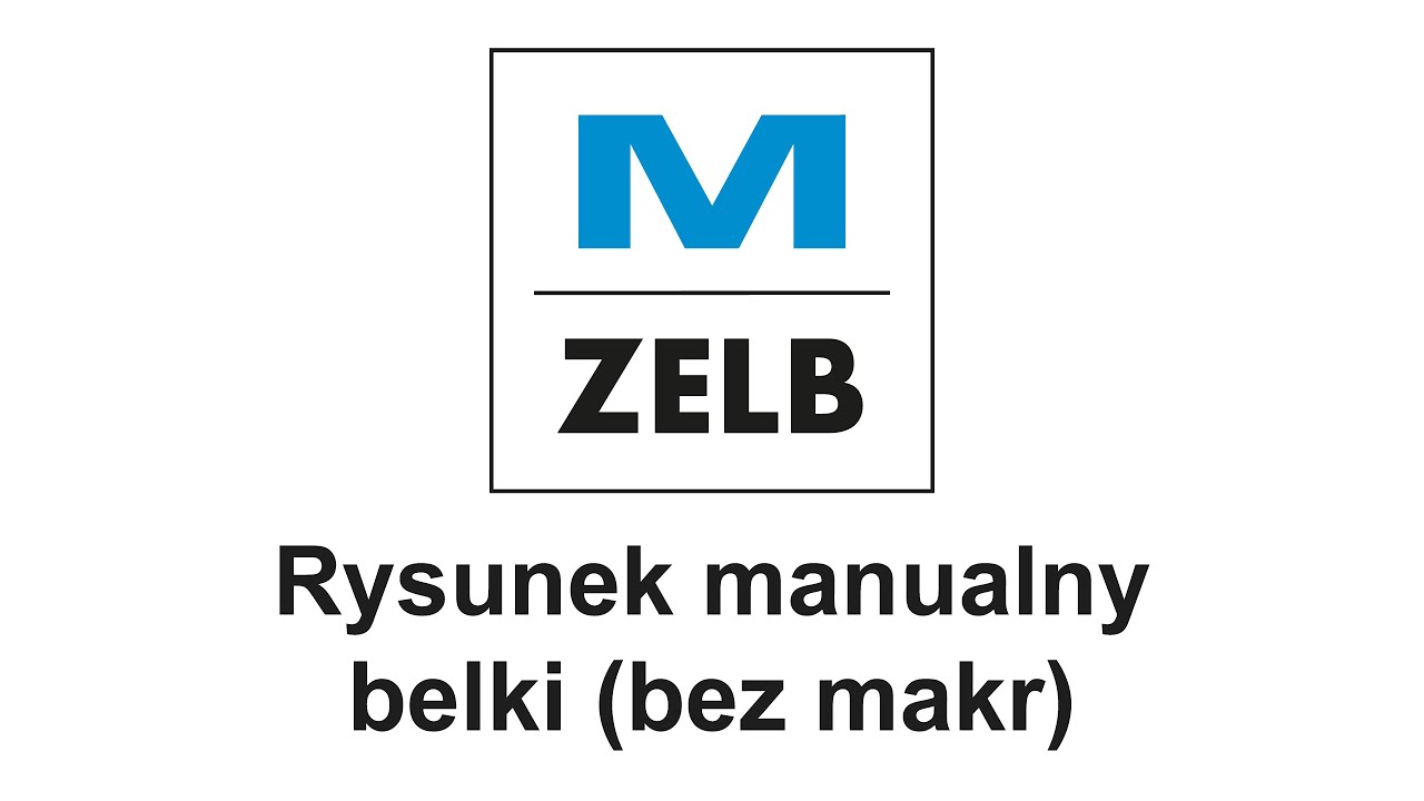 MCAD belka żelbetowa rysowanie manualne (bez makra)