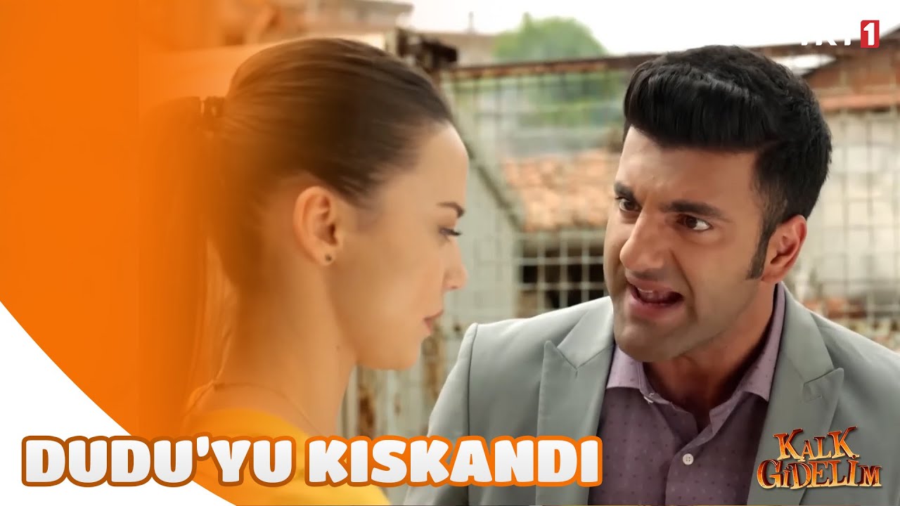 Dudu ve Veli'yi Bir arada Görünce Sinirlendi I @KalkGidelimTRT 25.Bölüm