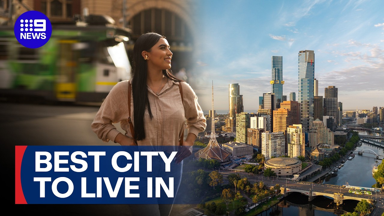 Melbourne named the best city on Earth to live in | 9 News Australia