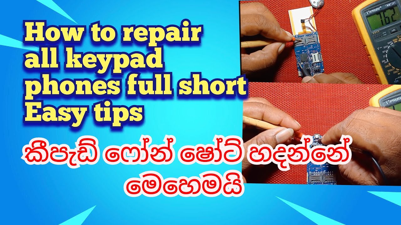 how to repair keypad mobile phones full short no power