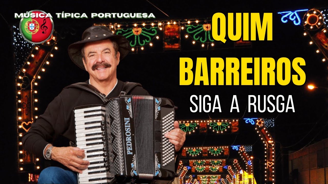QUIM BARREIROS - Siga a rusga