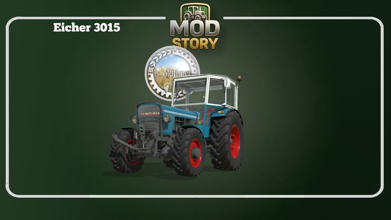 MODStory - #88 Eicher 3015 | Modvorstellung | Farming Simulator 25