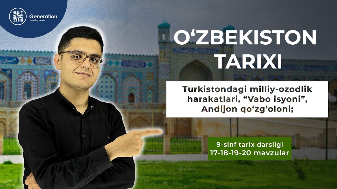 O'zbekiston tarixi 9-sinf | 42-dars | Turkistondagi milliy-ozodlik harakatlari,