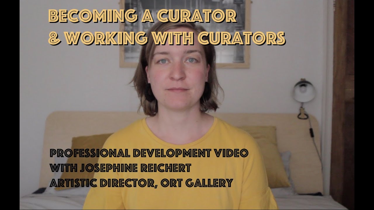 Becoming a Curator & Working with Curators | Professional Development