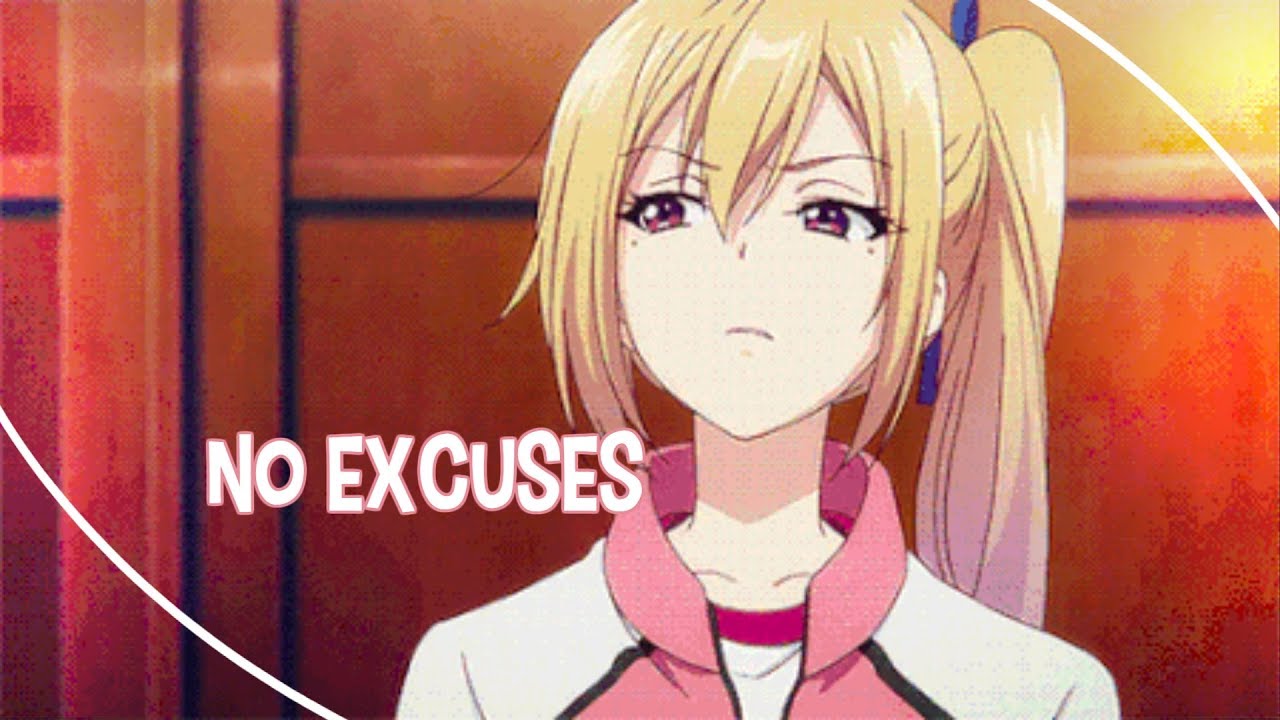 No excuses - Nightcore