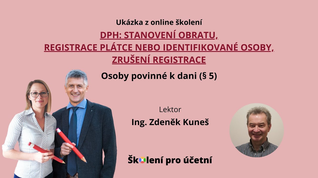 Osoby povinné k dani (§ 5) - Ing. Zdeněk Kuneš