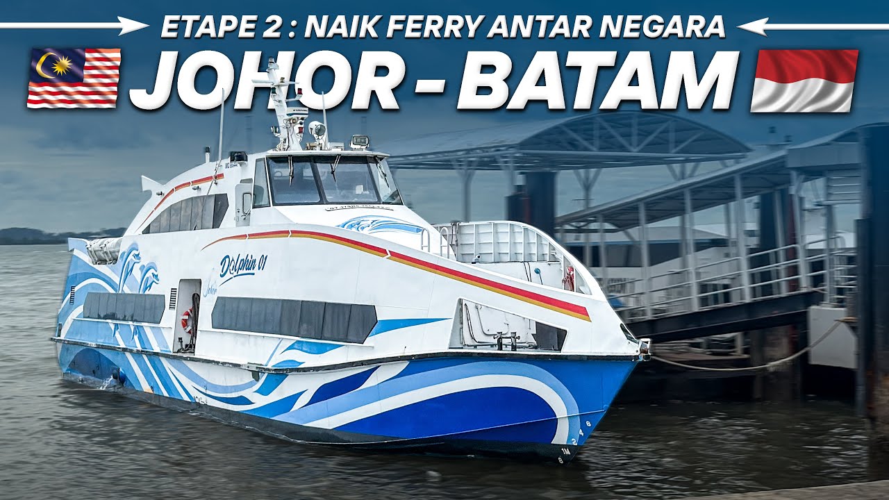 Trip Ngecer THAILAND INDONESIA #3 - Naik Kapal Cepat Johor Bahru ke Batam (Malaysia - Indonesia)