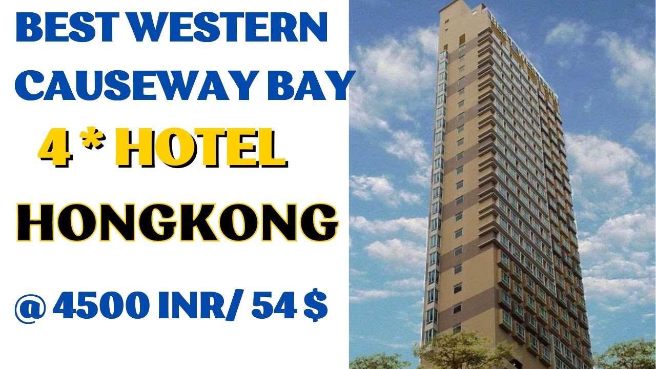 Hotel Best Western Causeway Bay Hongkong, Where to Stay in Hongkong in Budget, HONGKONG CHEAP STAY