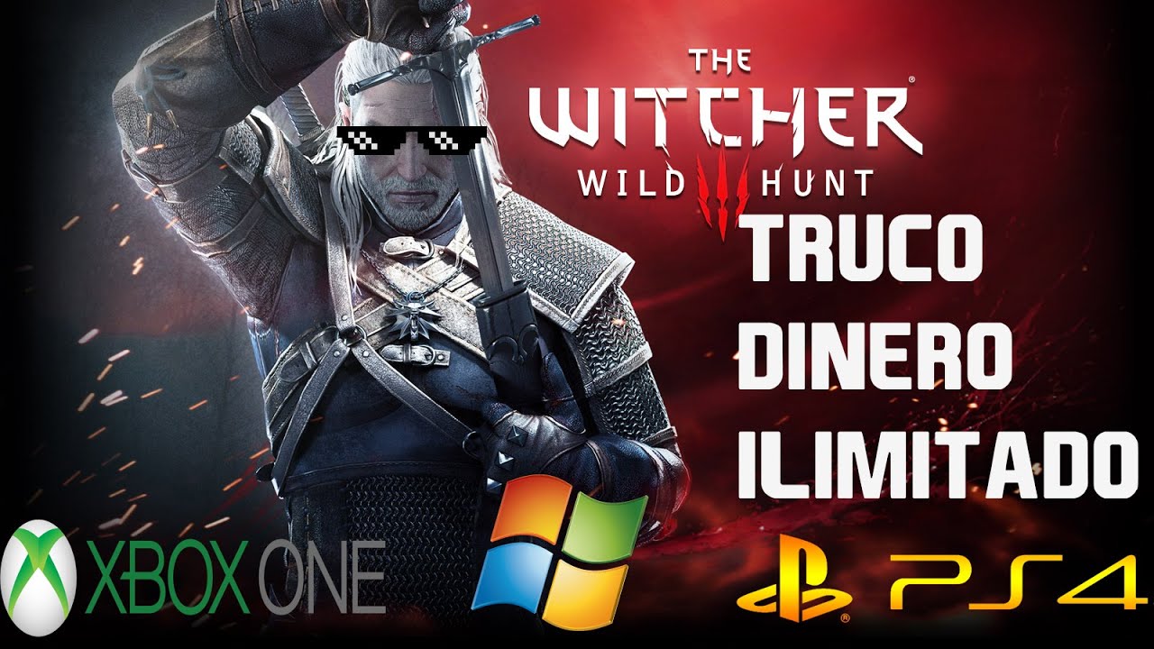 The Witcher 3: El mejor Truco - Dinero ilimitado de forma Muy Rapida