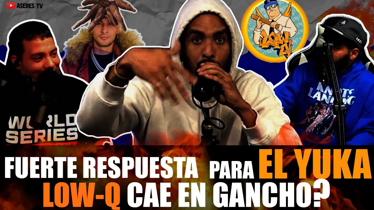 FUERTE RESPUESTA A EL YUKA / LOW-Q CAE EN GANCHO? / ASERE TV 5/5/23 #LOSASERES