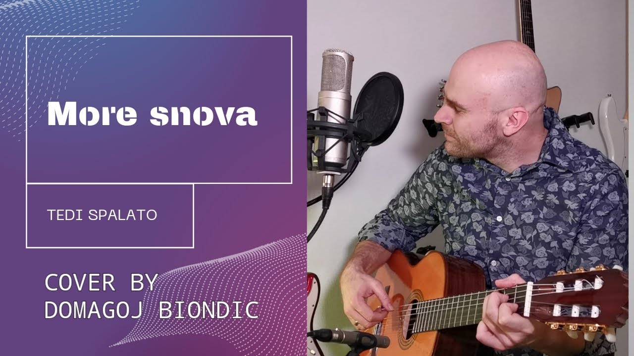 Tedi Spalato - More snova (live cover by Domagoj Biondic)