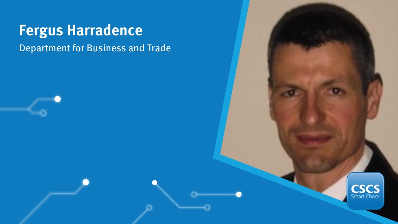 Designing career pathways for construction | Fergus Harradence | Department for Business and Trade