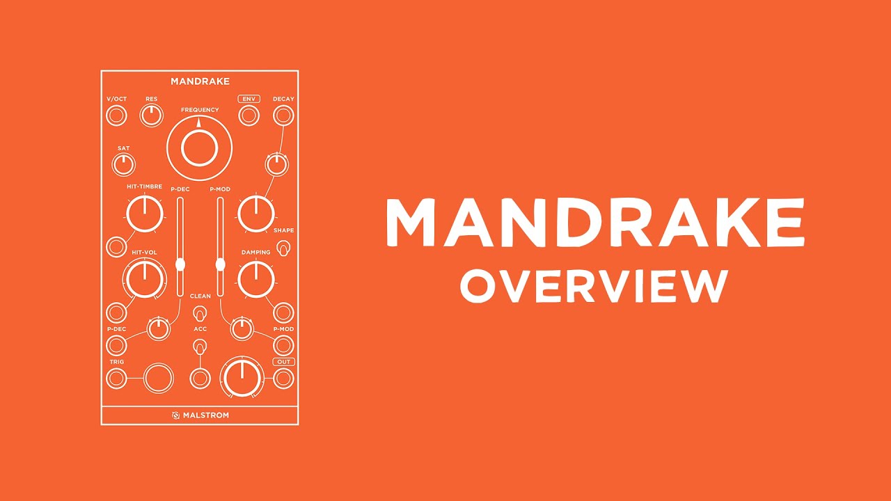 Overview MANDRAKE - Kick Drum Synthesizer by Malstrom