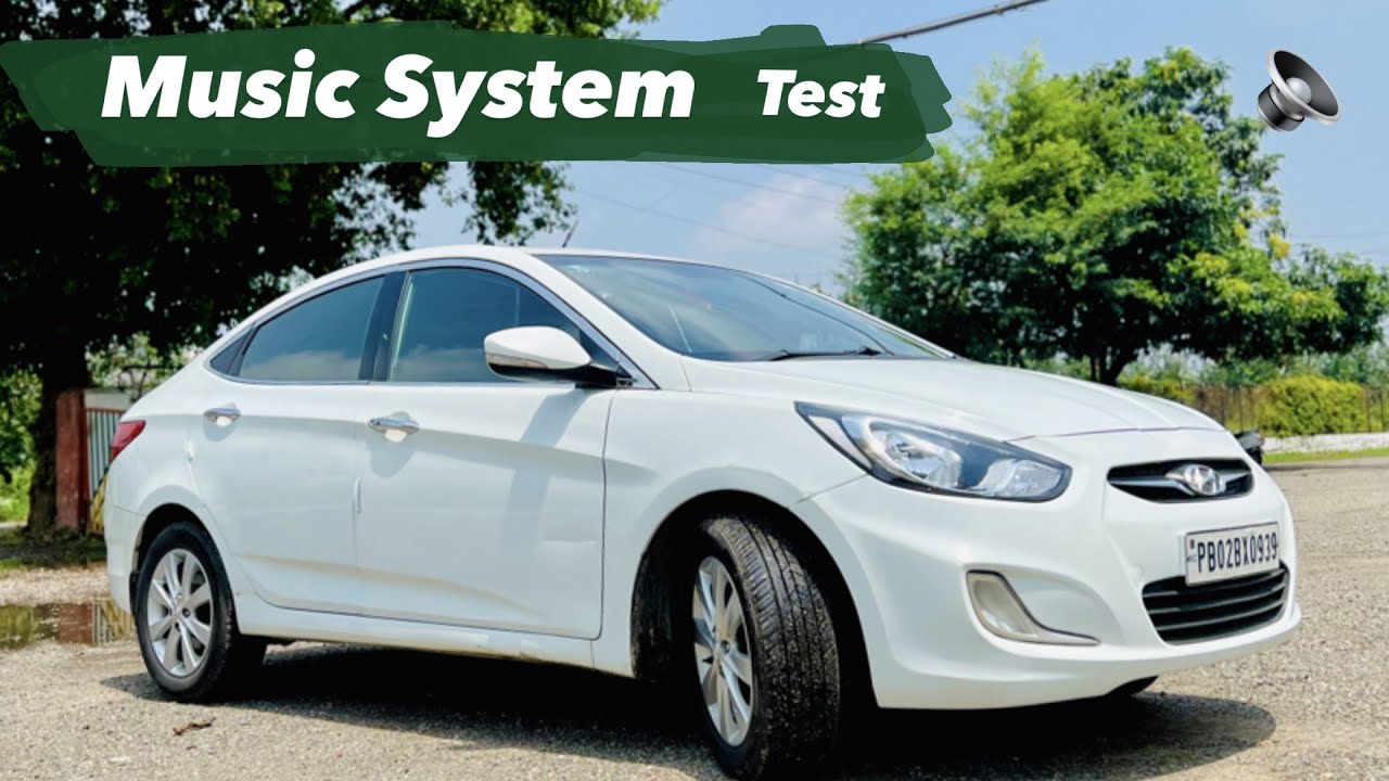 Verna SX o (2012) Music  System Test | BEST or WORST